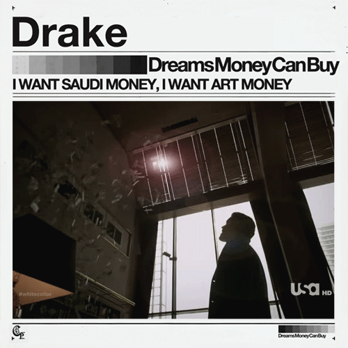 Drake Dreams Money Can Buy Download